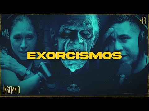 IMPACTANTES HISTORIAS DE EXORCISMO - INSOMNIO #19  | INVITADA: LULÚ APONTE