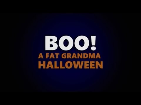 Boo! A Fat Grandma Halloween - Teaser
