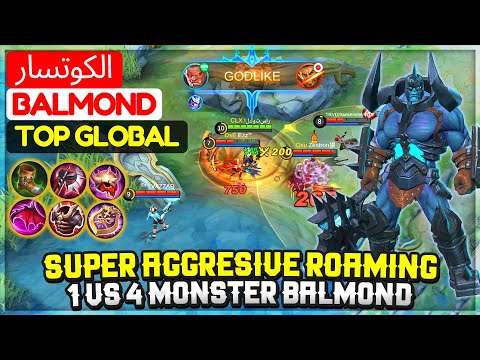 Super Aggresive Roaming, 1 VS 4 Monster Balmond [ Former Top 1 Global Balmond ] الكوتسار - MLBB