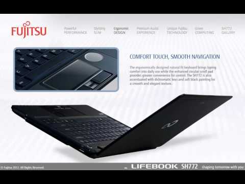 The Fujitsu LIFEBOOK SH772