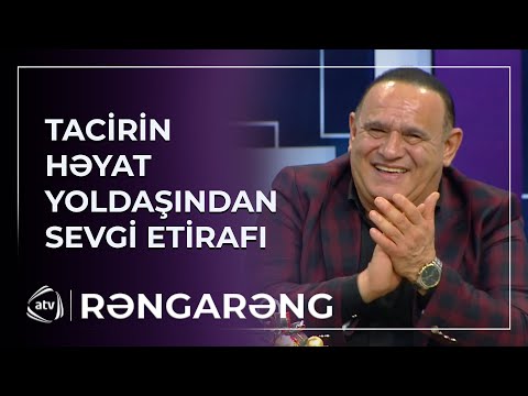 Tacir Şahmalıoğlunun həyat yodaşından SEVGİ ETİRAFI