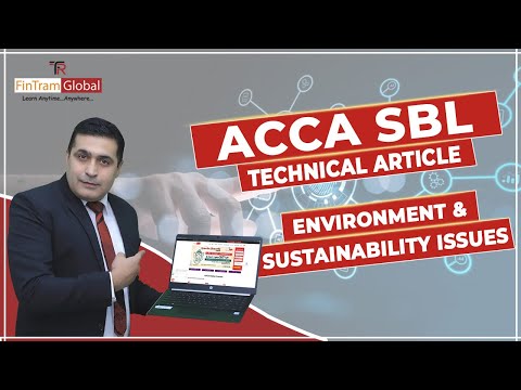 ACCA SBL Technical Article | ACCA SBL Environment & Sustainable Issues | ACCA SBL Article Sep. 2022