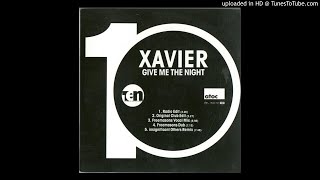 Xavier - Give Me The Night (Freemasons Dub)