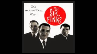 The Sirf Finks [20 minutes]