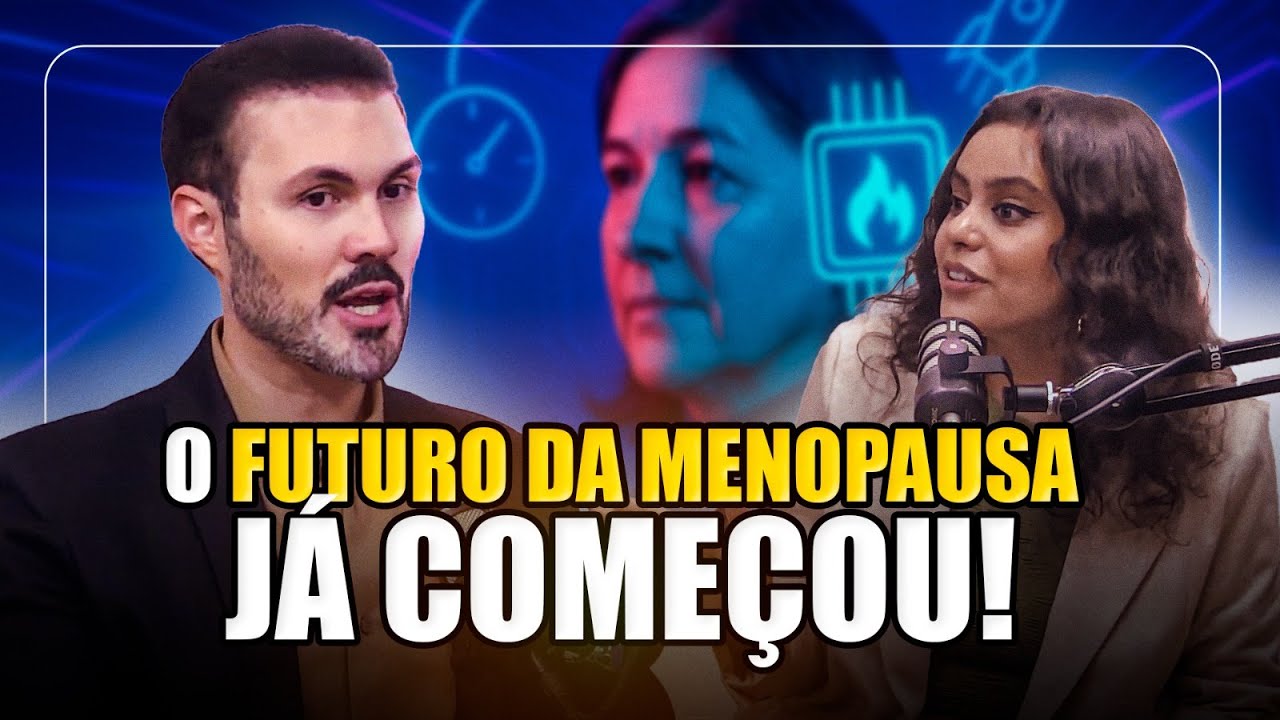 The Brain of a Woman During Menopause: A New Look That Could Change Everything | Dr. André Vinicius