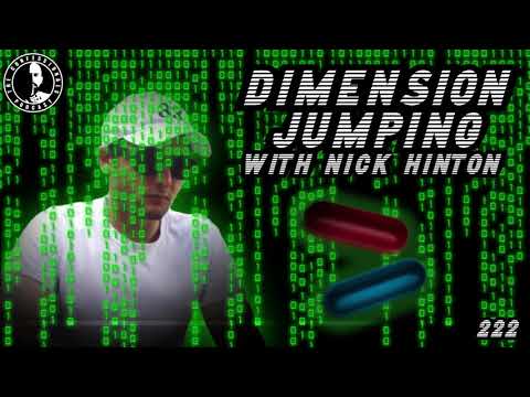 222: Dimension Jumping With Nick Hinton | The Confessionals