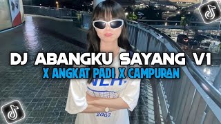 Download lagu DJ ABANGKU SAYANG V1 X ANGKAT PADI X CAMPURAN SLOW BASS | ALWIN RMX mp3