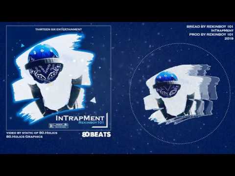 Bread- RekinBoy 101(Official Audio)