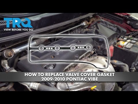 How To Replace Valve Cover Gasket 2009-2010 Pontiac Vibe 2.4L