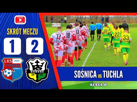 SKRÓT | Strażak Sośnica vs Korona Tuchla | Mecz na szczycie Klasa B Jarosław