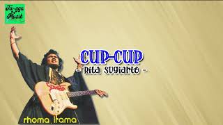 Download lagu Cup Cup - Rita Sugiarto HQ (Lirik Lagu) mp3 Download lagu Cup Cup - Rita Sugiarto HQ (Lirik Lagu) mp3