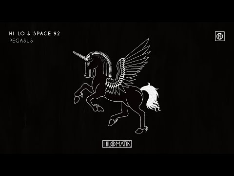 HI-LO x Space 92 - PEGASUS [Official Audio]