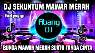 Download lagu DJ SEKUMTUM MAWAR MERAH REMIX FULL BASS VIRAL TIKTOK 2022 BUNGA MAWAR MERAH SUATU TANDA CINTA mp3