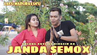 Download lagu JANDA SEMOX / NINGSIH DA VS KACONG ARYE mp3