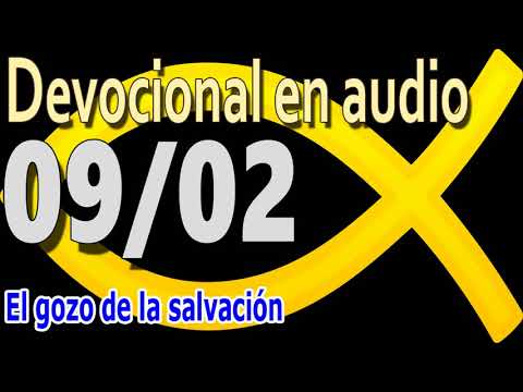 Devocional en audio 09/02 - El gozo de la salvación
