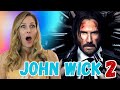 John Wick: Chapter 2 I FIRST TIME REACTING I Movie Review & Commentary
