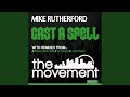 Cast A Spell (Jon Parry's Sorcerer Mix)