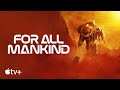 For All Mankind — Season 3 Official Trailer | Apple TV+