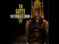 Yo Gotti - Work (CM7: The World Is Yours Mixtape)