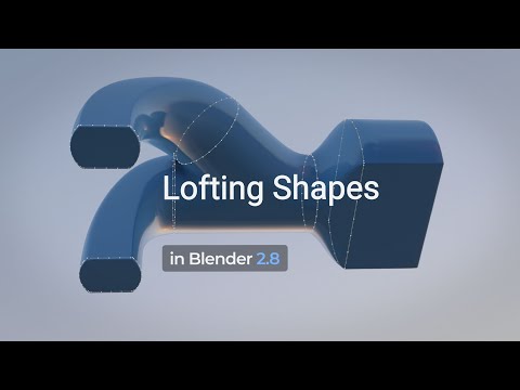 Blender Tutorial | Lofting Shapes