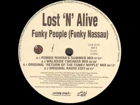 Lost N' Alive - Funky People (Robbie Rivera's Summer Mix)
