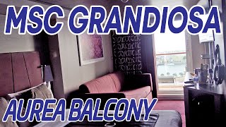 MSC Grandiosa Deluxe Aurea Balcony Tour! Cabin 13179