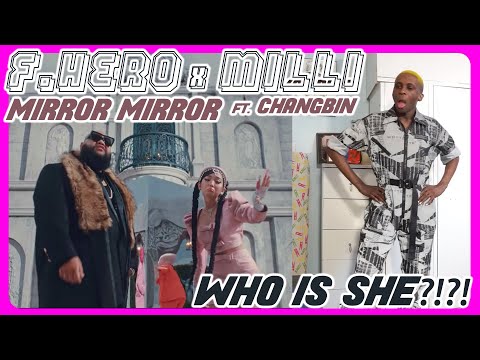 F.HERO x MILLI ft. Changbin of Stray Kids - MIRROR MIRROR MV REACTION | WHO DA HELL IS THIS?! 🥵😡😫