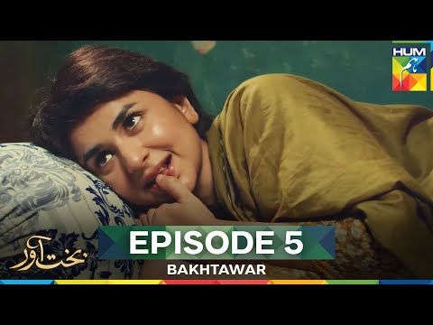 Bakhtawar Episode 5