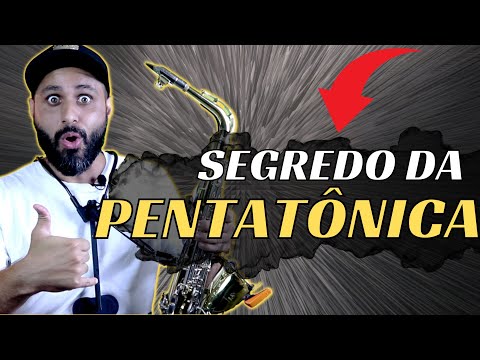 • COMO TOCAR A PENTATÔNICA EM QUALQUER TONALIDADE | Muito fácil fazendo isso 🎷