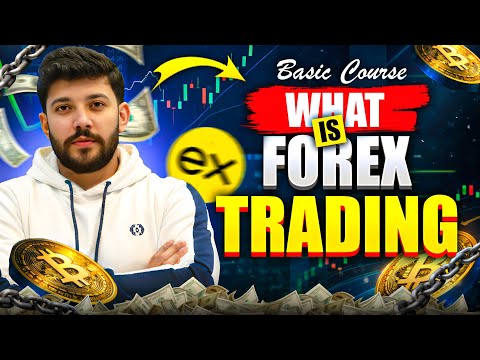 What is Forex trading?