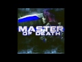Master of Death - Good As Dead Ft.Kerry Louise ...