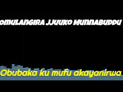 Obubaka ku mufu akayanirwa - Omulangira Jjuuko Munnabuddu