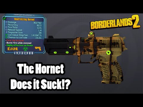 Borderlands 2: Legendary Hornet- Does it Suck?!