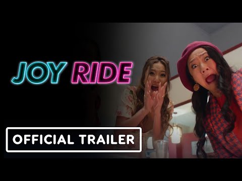 Joy Ride - Official Red Band Trailer 2 (2023) Stephanie Hsu, Ashley Park, Sherry Cola, Sabrina Wu