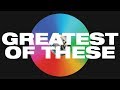 Greatest Of These Lyric Video -- Hillsong UNITED