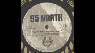 95 NORTH - WHO'S WOO (95North Club Mix)