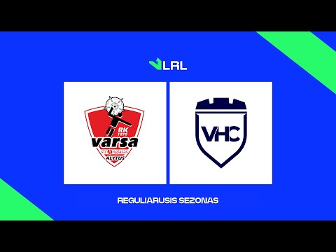 LRL. Alytaus „Varsa-Stronglasas“ – Vilniaus VHC „Šviesa“