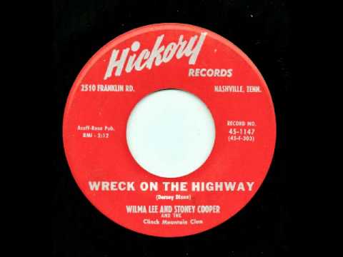 Thumbnail for Wreck On The Highway - Wilma Lee and Stoney Cooper by Wilma Lee