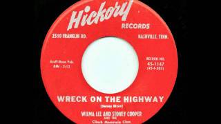Wreck On The Highway - Wilma Lee and Stoney Cooper