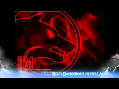 Most Dangerous in the Land PLM