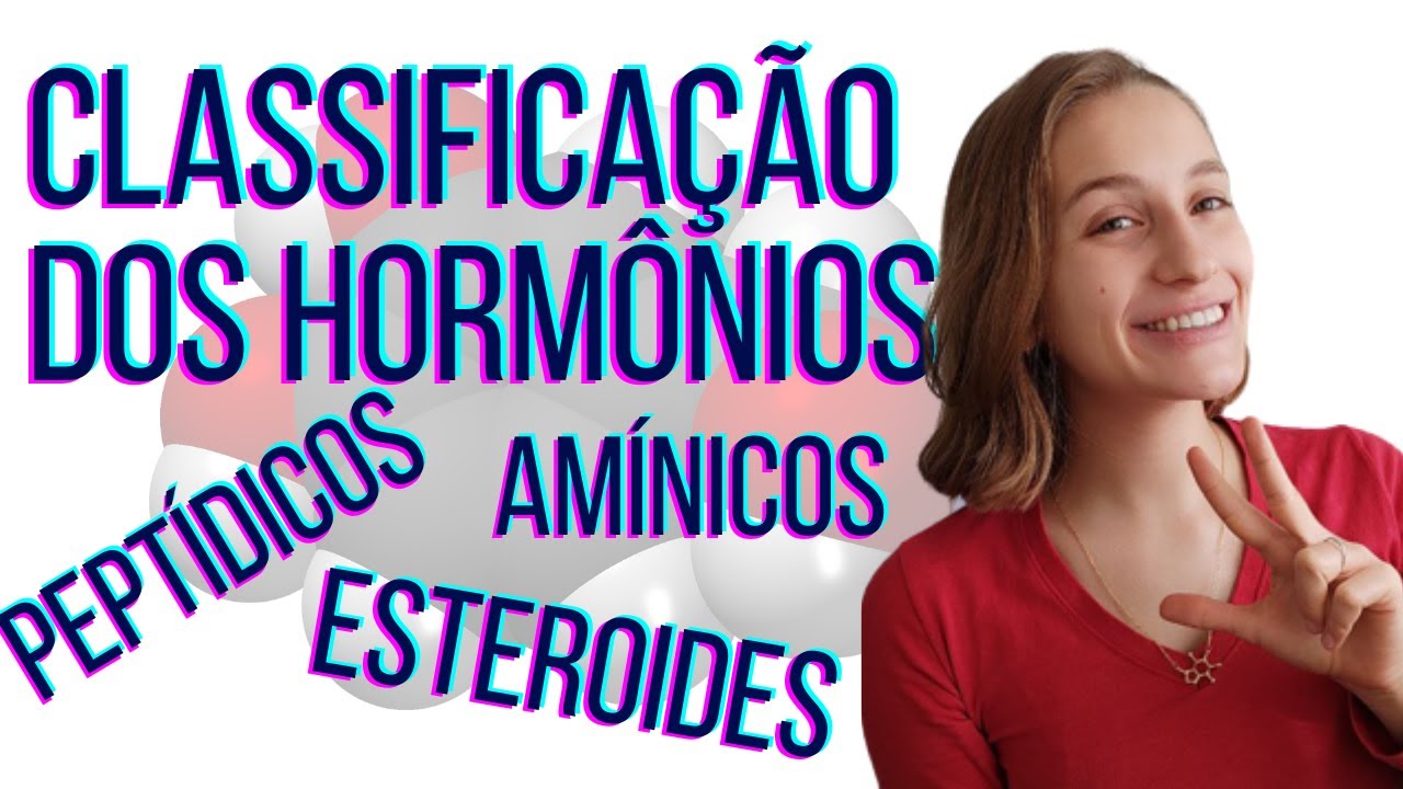 Classificação dos Hormônios - Diferenças entre hormônios peptídicos, esteroides e amínicos