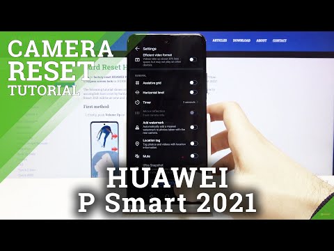 How to Reset Camera Settings in HUAWEI P Smart 2021 – Camera Reset