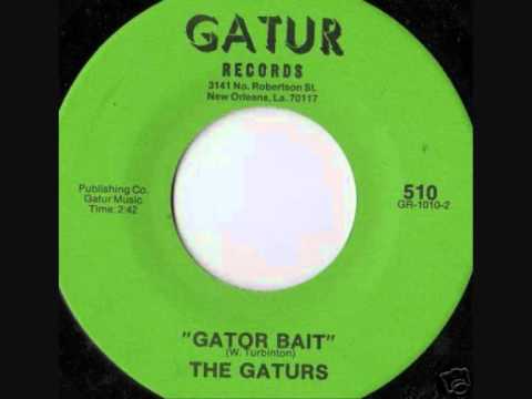 THE GATURS - Gator Bait