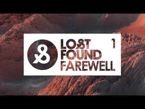 Lost & Found Farewell 1/3 : Guy J | Eli Nissan | Guy Mantzur | Progressive House