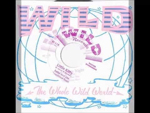 Bebo & The Goodtime Boys - Little Kitty (WILDRECORDS)