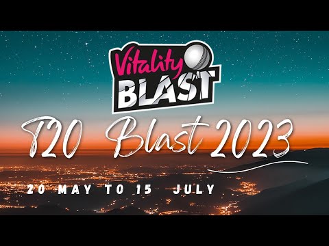 T20 Blast 2023 | T20 blast 2023 Full Schedule | 2023 #t20blast #t20blast2023 #england #t20league