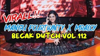 Download lagu BECAK DUTCH VOL 112 : Mangu Fourtwnty X Mraloy Set BKB bounce‼️#indobounce mp3