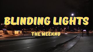 The Weeknd - Blinding Lights (Lyrics)