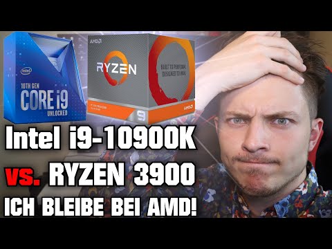 Intel i9-10900K vs. RYZEN 3900 ICH BLEIBE BEI AMD!