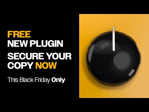 Black Friday ONLY 🖤 Free New Plugin: Sign Up Now to Secure Your Copy